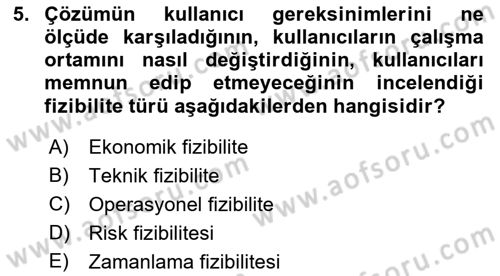 Sistem Analizi Ve Tasarımı Dersi 2021 - 2022 Yılı (Vize) Ara Sınav Soruları 5. Soru