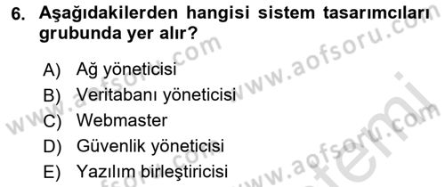 Sistem Analizi Ve Tasarımı Dersi Ara Sınavı Deneme Sınav Soruları 6. Soru