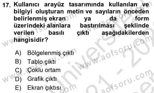 Sistem Analizi Ve Tasarımı Dersi 2021 - 2022 Yılı (Final) Dönem Sonu Sınav Soruları 17. Soru