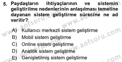 Sistem Analizi Ve Tasarımı Dersi 2022 - 2023 Yılı (Final) Dönem Sonu Sınav Soruları 5. Soru