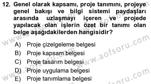 Sistem Analizi Ve Tasarımı Dersi 2023 - 2024 Yılı (Vize) Ara Sınav Soruları 12. Soru