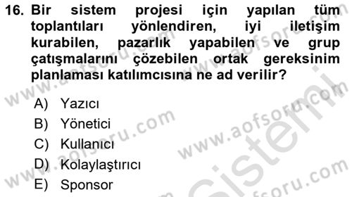 Sistem Analizi Ve Tasarımı Dersi Ara Sınavı Deneme Sınav Soruları 16. Soru
