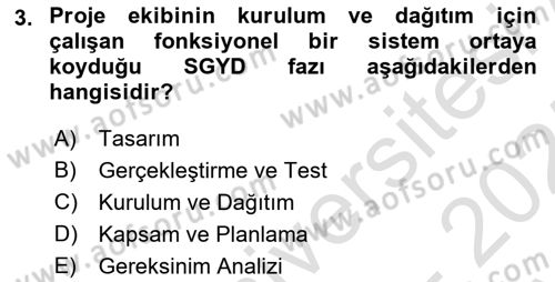 Sistem Analizi Ve Tasarımı Dersi Ara Sınavı Deneme Sınav Soruları 3. Soru