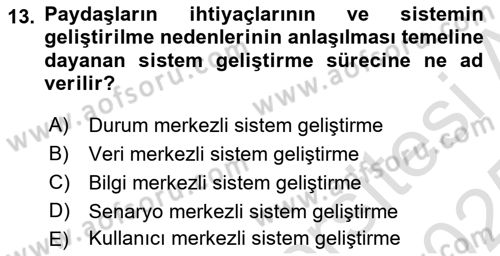 Sistem Analizi Ve Tasarımı Dersi 2024 - 2025 Yılı Yaz Okulu Sınav Soruları 13. Soru