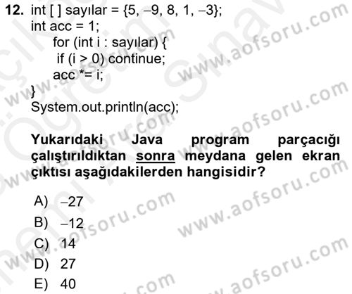 İleri Programlama Dersi 2017 - 2018 Yılı (Vize) Ara Sınavı 12. Soru