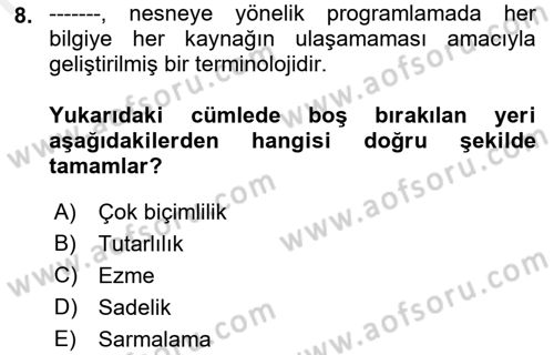 İleri Programlama Dersi 2018 - 2019 Yılı (Final) Dönem Sonu Sınav Soruları 8. Soru