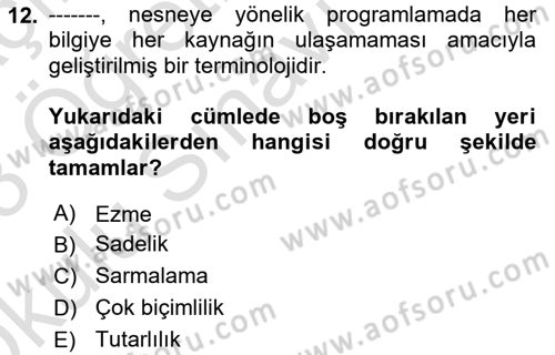 İleri Programlama Dersi 2022 - 2023 Yılı Yaz Okulu Sınav Soruları 12. Soru