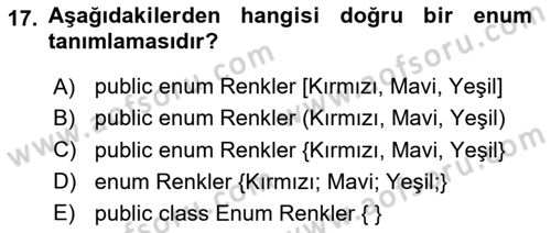 İleri Programlama Dersi 2024 - 2025 Yılı (Vize) Ara Sınav Soruları 17. Soru