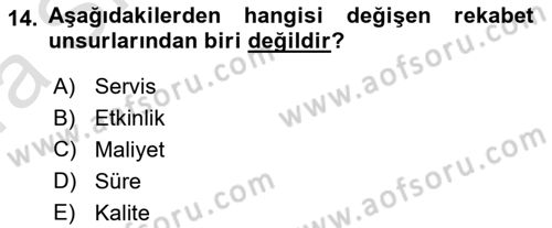 Kurumsal Kaynak Planlama Sistemleri Dersi 2017 - 2018 Yılı (Vize) Ara Sınav Soruları 14. Soru