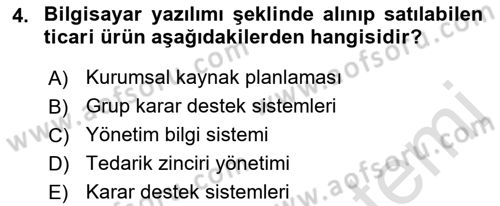 Kurumsal Kaynak Planlama Sistemleri Dersi 2017 - 2018 Yılı (Vize) Ara Sınav Soruları 4. Soru