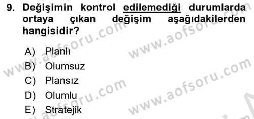 Kurumsal Kaynak Planlama Sistemleri Dersi 2017 - 2018 Yılı (Vize) Ara Sınav Soruları 9. Soru