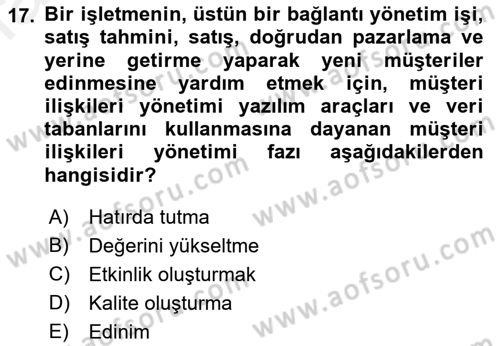 Kurumsal Kaynak Planlama Sistemleri Dersi 2017 - 2018 Yılı (Final) Dönem Sonu Sınav Soruları 17. Soru