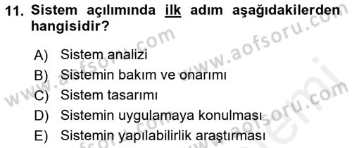 Kurumsal Kaynak Planlama Sistemleri Dersi 2018 - 2019 Yılı (Final) Dönem Sonu Sınav Soruları 11. Soru