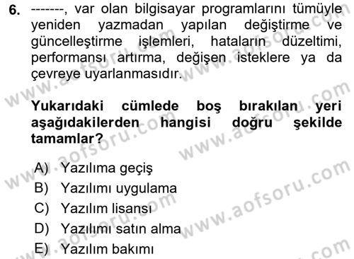Kurumsal Kaynak Planlama Sistemleri Dersi 2018 - 2019 Yılı (Final) Dönem Sonu Sınav Soruları 6. Soru