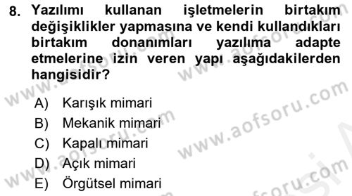 Kurumsal Kaynak Planlama Sistemleri Dersi 2018 - 2019 Yılı (Final) Dönem Sonu Sınav Soruları 8. Soru