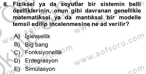 Kurumsal Kaynak Planlama Sistemleri Dersi 2018 - 2019 Yılı Yaz Okulu Sınav Soruları 8. Soru