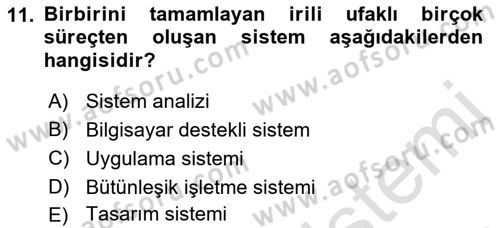 Kurumsal Kaynak Planlama Sistemleri Dersi 2019 - 2020 Yılı (Final) Dönem Sonu Sınavı 11. Soru