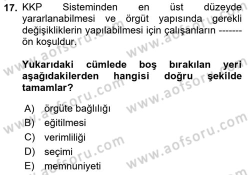 Kurumsal Kaynak Planlama Sistemleri Dersi 2020 - 2021 Yılı Yaz Okulu Sınav Soruları 17. Soru