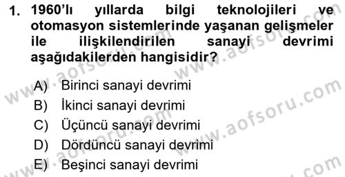 Kurumsal Kaynak Planlama Sistemleri Dersi 2022 - 2023 Yılı (Vize) Ara Sınav Soruları 1. Soru
