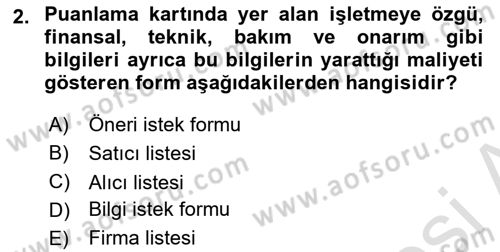 Kurumsal Kaynak Planlama Sistemleri Dersi 2022 - 2023 Yılı (Final) Dönem Sonu Sınav Soruları 2. Soru