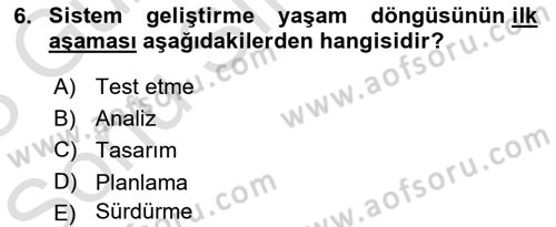 Kurumsal Kaynak Planlama Sistemleri Dersi 2022 - 2023 Yılı (Final) Dönem Sonu Sınav Soruları 6. Soru