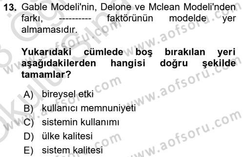 Kurumsal Kaynak Planlama Sistemleri Dersi 2022 - 2023 Yılı Yaz Okulu Sınav Soruları 13. Soru