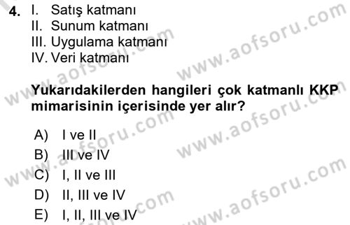 Kurumsal Kaynak Planlama Sistemleri Dersi 2022 - 2023 Yılı Yaz Okulu Sınavı 4. Soru