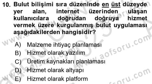 Kurumsal Kaynak Planlama Sistemleri Dersi 2023 - 2024 Yılı (Vize) Ara Sınav Soruları 10. Soru