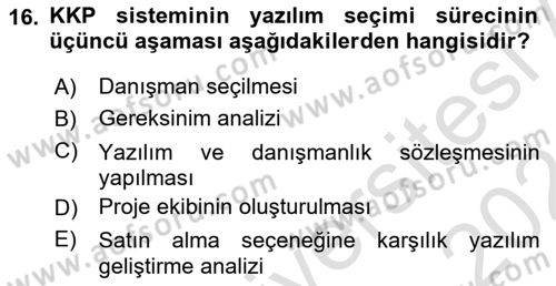 Kurumsal Kaynak Planlama Sistemleri Dersi 2023 - 2024 Yılı (Vize) Ara Sınav Soruları 16. Soru