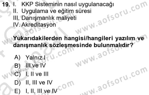 Kurumsal Kaynak Planlama Sistemleri Dersi 2023 - 2024 Yılı (Vize) Ara Sınav Soruları 19. Soru