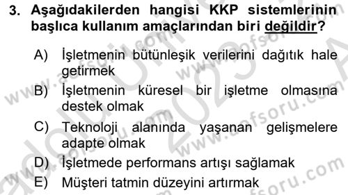 Kurumsal Kaynak Planlama Sistemleri Dersi 2023 - 2024 Yılı (Vize) Ara Sınav Soruları 3. Soru