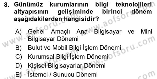 Kurumsal Kaynak Planlama Sistemleri Dersi 2023 - 2024 Yılı (Vize) Ara Sınav Soruları 8. Soru