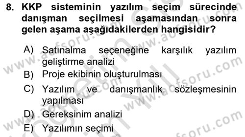 Kurumsal Kaynak Planlama Sistemleri Dersi 2023 - 2024 Yılı Yaz Okulu Sınav Soruları 8. Soru
