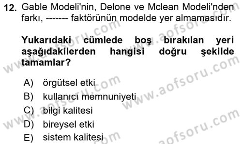 Kurumsal Kaynak Planlama Sistemleri Dersi 2024 - 2025 Yılı (Final) Dönem Sonu Sınav Soruları 12. Soru