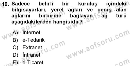 Kurumsal Kaynak Planlama Sistemleri Dersi 2024 - 2025 Yılı (Final) Dönem Sonu Sınav Soruları 19. Soru