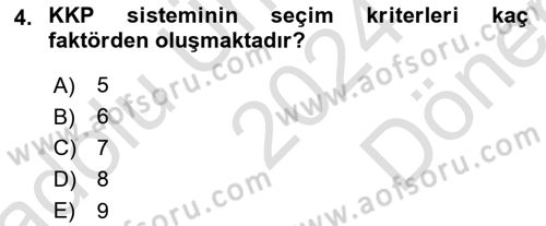 Kurumsal Kaynak Planlama Sistemleri Dersi 2024 - 2025 Yılı (Final) Dönem Sonu Sınav Soruları 4. Soru