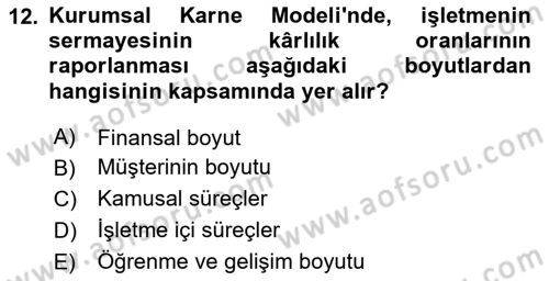 Kurumsal Kaynak Planlama Sistemleri Dersi Yaz Okulu Sınavı Deneme Sınav Soruları 12. Soru