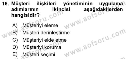 Kurumsal Kaynak Planlama Sistemleri Dersi Yaz Okulu Sınavı Deneme Sınav Soruları 16. Soru