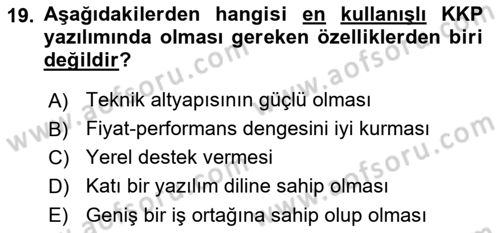 Kurumsal Kaynak Planlama Sistemleri Dersi 2025 - 2026 Yılı (Vize) Ara Sınav Soruları 19. Soru