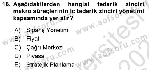 Kurumsal Kaynak Planlama Sistemleri Dersi 2025 - 2026 Yılı (Final) Dönem Sonu Sınav Soruları 16. Soru