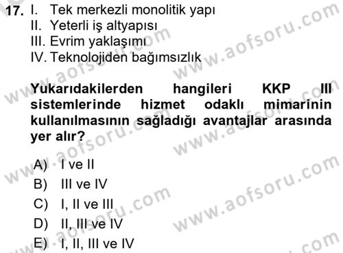 Kurumsal Kaynak Planlama Sistemleri Dersi 2025 - 2026 Yılı (Final) Dönem Sonu Sınav Soruları 17. Soru
