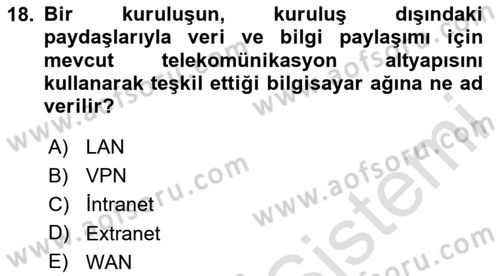 Kurumsal Kaynak Planlama Sistemleri Dersi 2025 - 2026 Yılı (Final) Dönem Sonu Sınav Soruları 18. Soru