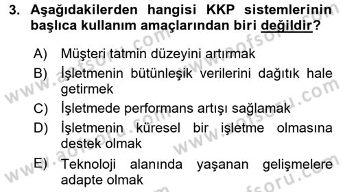 Kurumsal Kaynak Planlama Sistemleri Dersi 2025 - 2026 Yılı (Final) Dönem Sonu Sınav Soruları 3. Soru