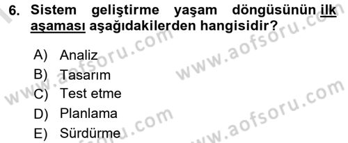 Kurumsal Kaynak Planlama Sistemleri Dersi 2025 - 2026 Yılı (Final) Dönem Sonu Sınav Soruları 6. Soru