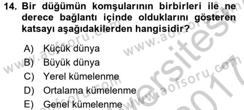 Sosyal Ağ Analizi Dersi 2016 - 2017 Yılı (Vize) Ara Sınav Soruları 14. Soru