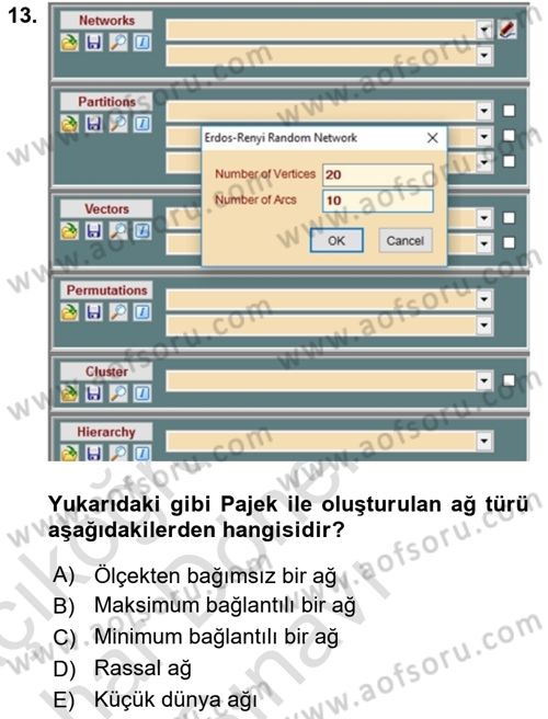 Sosyal Ağ Analizi Dersi 2016 - 2017 Yılı (Final) Dönem Sonu Sınav Soruları 13. Soru