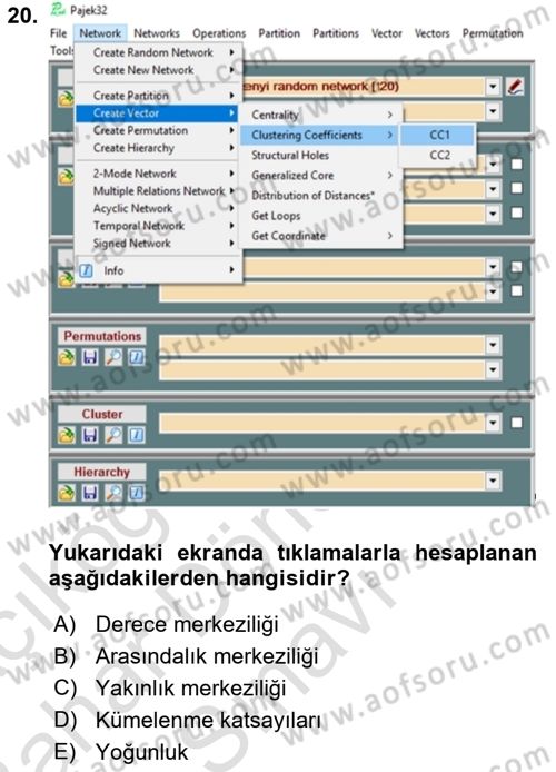 Sosyal Ağ Analizi Dersi 2016 - 2017 Yılı (Final) Dönem Sonu Sınav Soruları 20. Soru