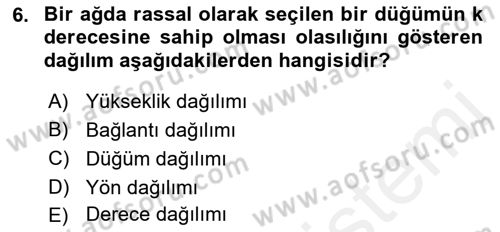 Sosyal Ağ Analizi Dersi 2017 - 2018 Yılı (Vize) Ara Sınav Soruları 6. Soru
