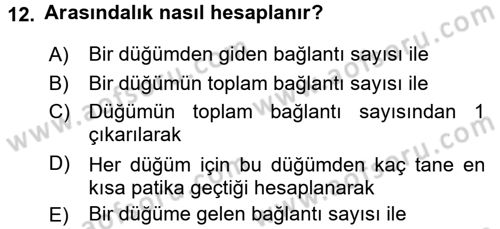Sosyal Ağ Analizi Dersi 2017 - 2018 Yılı (Final) Dönem Sonu Sınav Soruları 12. Soru