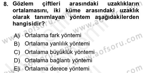 Sosyal Ağ Analizi Dersi 2017 - 2018 Yılı (Final) Dönem Sonu Sınav Soruları 8. Soru
